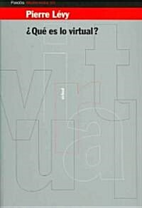 Que Es Lo Virtual? / What Is the Virtual? (Paperback, Translation)