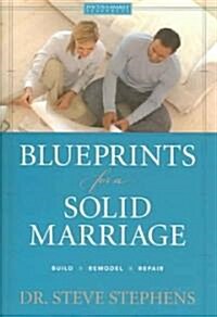 Blueprints for a Solid Marriage (Hardcover)