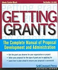 Getting Grants (Paperback, CD-ROM)