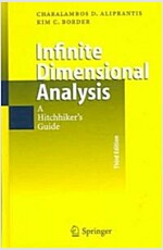 Infinite Dimensional Analysis: A Hitchhiker's Guide (Hardcover, 3, 2006)