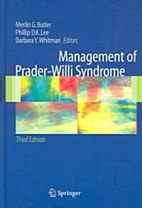 Management of Prader-Willi Syndrome (Hardcover, 3, 2006)
