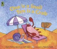 One is a snail, ten is a crab :a counting by feet book 