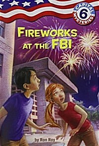 [중고] Capital Mysteries #6: Fireworks at the FBI (Paperback)