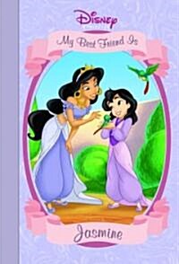 My Best Friend Is Jasmine (Hardcover)