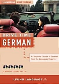 Drive Time German (Compact Disc, Paperback, Unabridged)