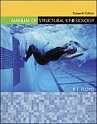 Manual of Structural Kinesiology (Paperback, 16th)