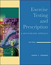 Exercise Testing and Prescription (Hardcover, 6th)