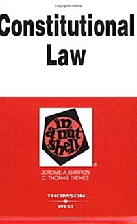 Constitutional Law in a Nutshell (Paperback, 6th)