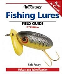 Warmans Fishing Lures Field Guide (Paperback, 2nd)