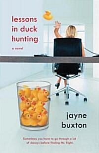 Lessons in Duck Hunting (Paperback)