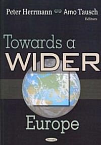 Towards a Wider Europe (Paperback)