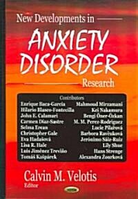 New Developments in Anxiety Disorder Research (Hardcover, UK)