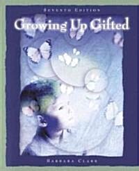 Growing Up Gifted (Hardcover, 7th)