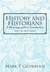 History And Historians (Paperback, 6th)