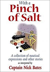 With a Pinch of Salt (Paperback)