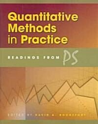 Quantitative Methods in Practice: Readings from PS (Paperback)