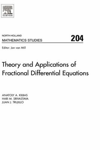 Theory and Applications of Fractional Differential Equations (Hardcover, 204 ed)