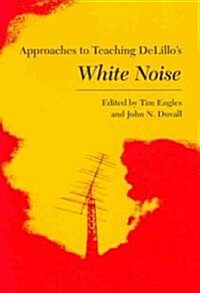 DeLillos White Noise (Paperback)