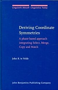 Deriving Coordinate Symmetries (Hardcover)