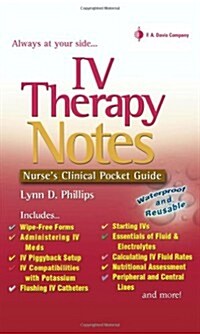 IV Therapy Notes (Paperback, 1st, Prepack, Spiral)