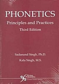 Phonetics: Principles and Practices (Paperback, 3)