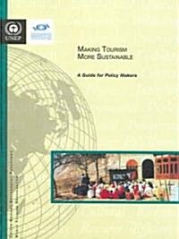 Making Tourism More Sustainable (Paperback)