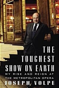 The Toughest Show on Earth (Hardcover, Deckle Edge)
