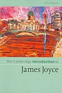 The Cambridge Introduction to James Joyce (Paperback)