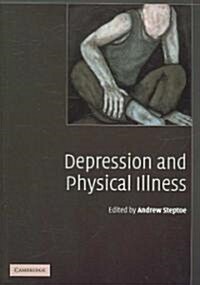 Depression and Physical Illness (Paperback)