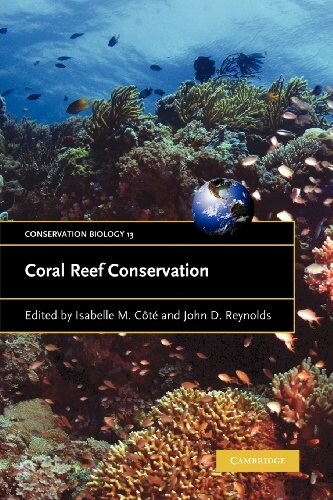 Coral Reef Conservation (Paperback)