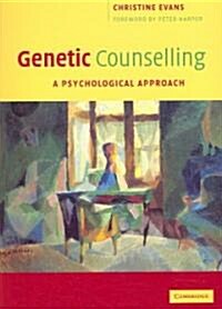Genetic Counselling : A Psychological Approach (Paperback)