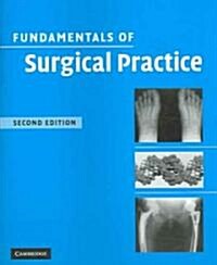 Fundamentals of Surgical Practice (Paperback, 2 Rev ed)