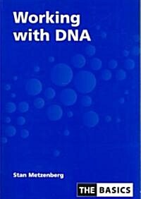 Working with DNA (Paperback)