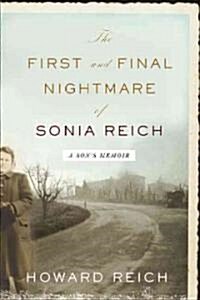 [중고] The First and Final Nightmare of Sonia Reich (Hardcover)