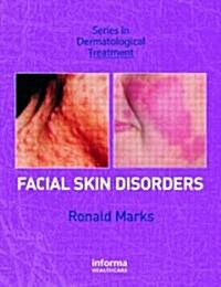 Facial Skin Disorders (Hardcover)