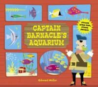Captain Barnacle's Aquarium (Hardcover) - Filled With Fun, Fishy Facts!