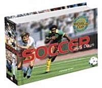 [중고] Soccer: 365 Days (Hardcover, Revised)