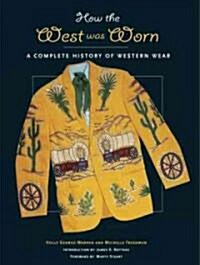 How the West Was Worn (Paperback)