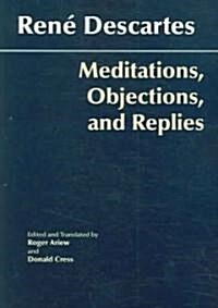 Meditations, Objections, and Replies (Paperback)