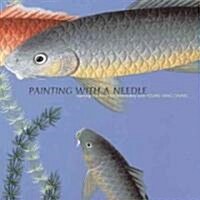 Painting With a Needle (Paperback, Reprint)