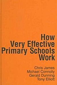 How Very Effective Primary Schools Work (Hardcover)