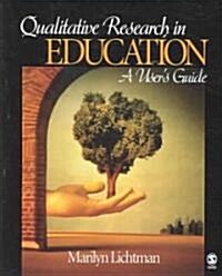 Qualitative Research in Education (Paperback)