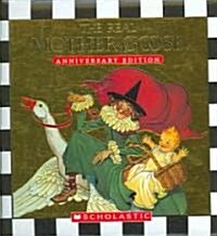 [중고] The Real Mother Goose Anniversary Edition: Anniversary Edition (Hardcover, Anniversary)