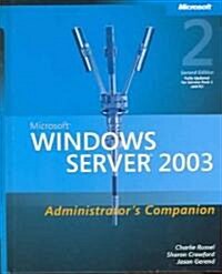 Microsoft Windows Server 2003 Adminstrators Companion (Hardcover, CD-ROM, 2nd)