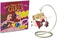 Lets Hear It for the Girls (Hardcover, NOV, Gift)