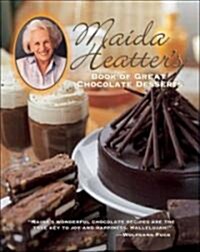 Maida Heatters Book of Great Chocolate Desserts (Hardcover)