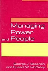 Managing Power And People (Paperback)