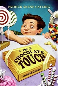 The Chocolate Touch (Paperback) - 『미다스의 초콜릿』원서