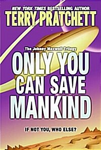 [중고] Only You Can Save Mankind (Paperback, Reprint)