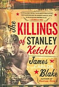 [중고] The Killings of Stanley Ketchel (Paperback)